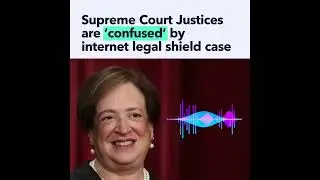 Supreme Court Justices Are &lsquo;Confused&rsquo; by Internet Legal Shield Case