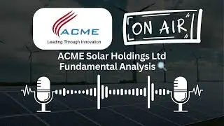 ACME Solar Holdings Ltd | Fundamental Analysis Report | Company Overview