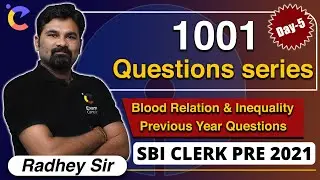 1001 Questions Series(Day-5) | Blood Relation & Inequality | Previous Year Questions I SBI Clerk Pre