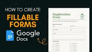 How to Create a Fillable Form in Google Docs - Quick Guide