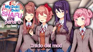 El mod mas gracioso de doki doki (parte 0) (DDLC SNAFU mod espa&ntilde;ol)