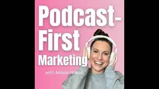 22. The 4 Stages of Your Podcast&rsquo;s Listener Journey (and Why It Matters for Client Growth)