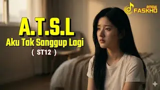 AKU TAK SANGGUP LAGI &ndash; ST12 | Cover Slow Rock Paling Galau Viral TikTok