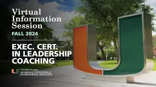 INFORMATION SESSION: Executive Certificate in Leadership Coaching - Fall 2024