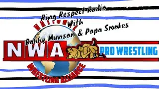 Ring Respect Radio   The History Of The National Wrestling Alliance NWA