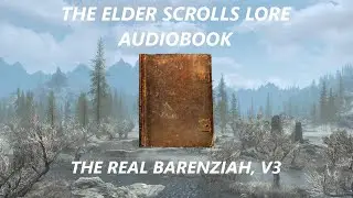 The Real Barenziah, v3 | The Elder Scrolls V: Skyrim Audiobook