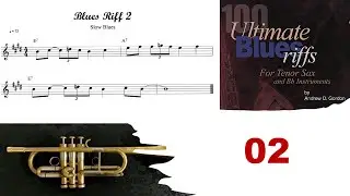 100 Ultimate Blues Riffs (Bb) by Andrew D. Gordon 002 - Sax, Trumpet and Play-along