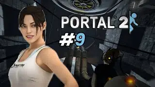 Keluar Dari Aperture Science Innovators | Portal 2 | Part 9