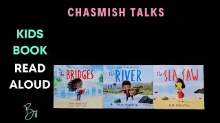 The Bridges | The River | The Sea Saw (Tom Percival) | Kids Book Read Aloud | By Asmitha
