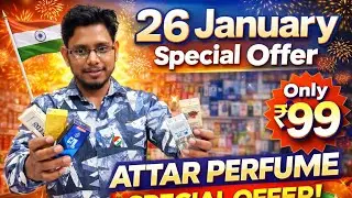 26 January Special Offer 🇮🇳 | Attar Perfume Only ₹99 😍 | Best Long Lasting Attar Deal