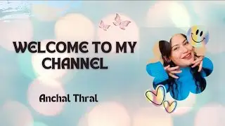 My First Vlog 🎀💙||@AnchalThral ||