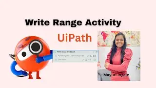 Write Range in UiPath | Excel automation | UiPath