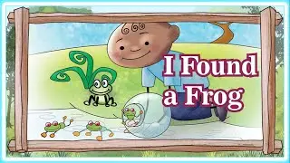 🌀 I FOUND A FROG 🐸 | Graded Reader 🔊 Pre-school-Grade-schooler