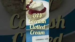 How to Make Cornish Clotted Cream at Home #shorts