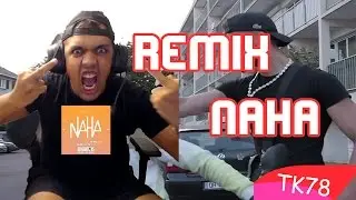 PNL - NAHA [ TK78 REMIX ]