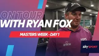 It's Masters Week 😍🏌️&zwj;♂️ | On Tour With Ryan Fox - Day 1