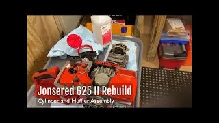 Part 8 - Jonsered 625 II Rebuild - Cylinder & Muffler Install
