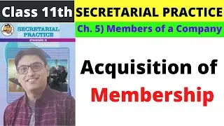 Acquisition of Membership