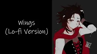 Wings (Lo-fi Version) by Casey Lee Williams with Lyrics and rain