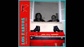 Los Farvox - What I'm Going to Do