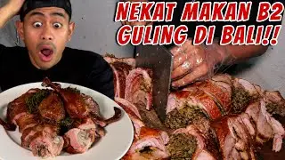 NEKAT!! TANBOY KUN MUKBANG B2 GULING DI BALI!!