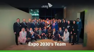 Behind-the-Scenes with Riyadh Expo 2030 Executive Team