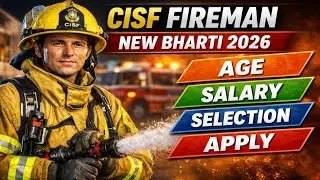 CISF Constable Fireman Bharti 2026/CISF Fireman Vacancy 2026/CISF Constable Recruitment Apply 2026