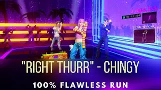 Dance Central 3 - Right Thurr - Chingy - Flawles Run