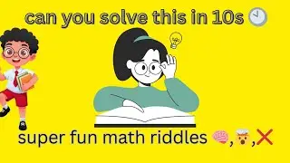 @Dushyant0223 super fun math riddles with answer #riddles #mathriddles #numberriddle 