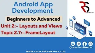 2.7 Frame Layout |  Android Course (Beginners to Advance) | App Development | RSTech Softwares