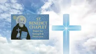 Powerful St. Benedict Chaplet &ndash; Strong Prayer & Devil Chaser #StBenedict #CatholicPrayer #Chaplet