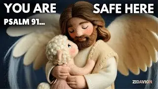 Psalm 91: God Is Your Refuge | Peaceful Worship for Protection & Rest