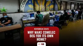 Newsbreak Chats: Why make Comelec beg for its own home?