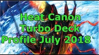 Chaotic M'arrillian Heat Canon July 2018 Deck Profile