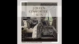 Top Selling Luxury Comforter Sets | J QUEEN  | 2023 By Latestbedding.com