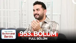 En Hamarat Benim 953. Bölüm