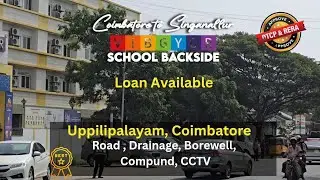 Plots for sale in Uppilipalayam, Coimbatore | Vibgyor School Backside| ESI Hospital Near