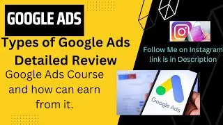 Types of Google Ads -Detailed Review |Complete Guide|