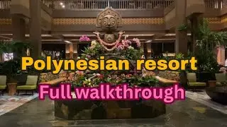 Full Walkthrough of Disney&rsquo;s Polynesian Village Resort | Complete Tour 2025 in 4K
