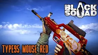 Black Squad ► TYPE95 MOUSE RED TDM Gameplay #75