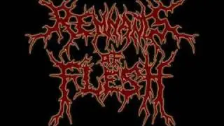 Remnants Of Flesh - Oblivious To The Unborn God