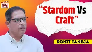 Rohit Taneja on Stardom, Reality Shows & Madhuri Dixit | Filmi Talks