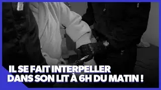 Il se fait interpeller d&egrave;s le r&eacute;veil