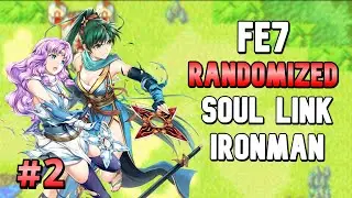 FE7 Soul Link Randomized Ironman #2 w/ @Scotts_GamingWorld