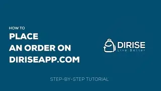 04. Effortless Ordering Guide: How to Place an Order on DiriseApp.com | DiriseApp Tutorial