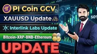 Pi Coin GCV Value | Gold Price | Intlink Labs Reward Program | Bitcoin, XRP, BNB And Etherium News