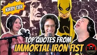 Лучшие цитаты из Immortal Iron Fist [Разблокирован уровень Кирби] | Подкаст Secret Identity