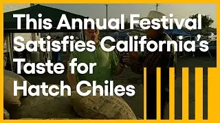 How Do Californians Get Their Hatch Chile Fix? | Visiting with Huell Howser | PBS SoCal