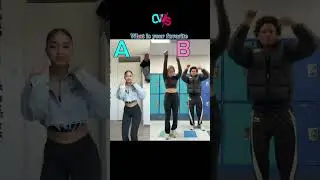 what is your favorite ? #duet #dancevideo #dance #challenge #cvvs