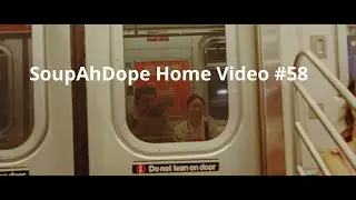 Home Video #58 The Big Apple